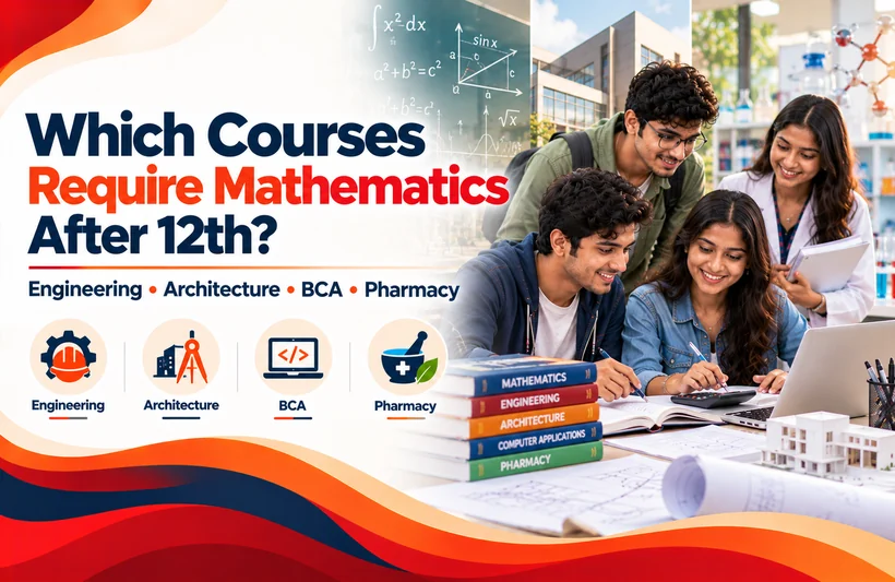 Which Professional Courses Require Mathematics After 12th?